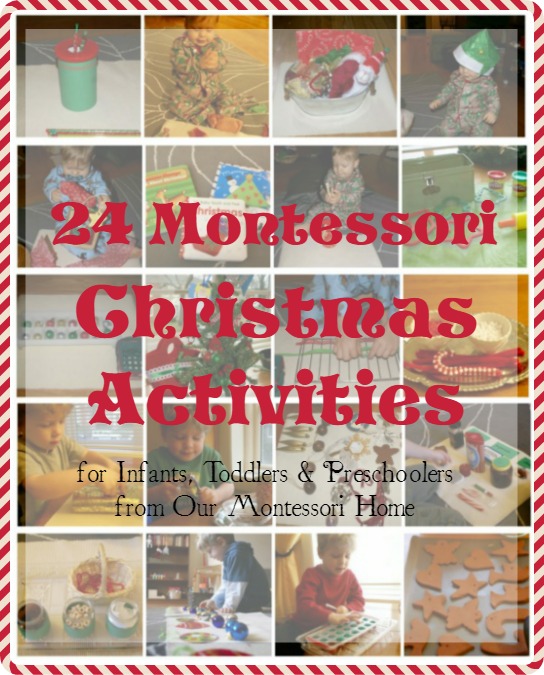 12 Days of Montessori Christmas Activities for Infants, Toddlers, & Preschoolers